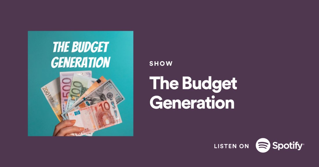 The Budget Generation podcast artwork shown on a streaming card